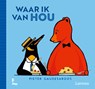 Waar ik van hou - knisperboek - Pieter Gaudesaboos - 9789020988246