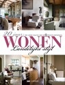 Wonen landelijke stijl - VOS, Tinneke / Allegaert, Sophie / Torfs, Tim / De Pau, Bert - 9789020990447