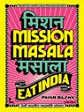 Mission Masala - Eat India - Pavan Bajwa - 9789020991550