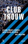 Clubtrouw - Raf Willems - 9789020993332