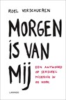 Morgen is van mij - Roel Verschueren - 9789020995602
