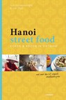 Hanoi street food - Tom Vandenberghe - 9789020997835