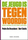 De jeugd is tegenwoordig - Pedro De Bruyckere ; Bert Smits - 9789020998788