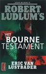 Het Bourne testament - LUDLUM, Robert & LUSTBADER, Eric van - 9789021002682