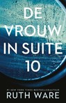 De vrouw in suite 10 - Ruth Ware - 9789021024530