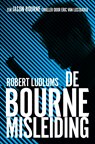 De Bourne Misleiding - Robert Ludlum ; Eric Van Lustbader - 9789021028750