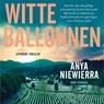 Witte ballonnen - Anya Niewierra - 9789021031415