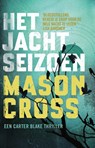 Het jachtseizoen - Mason Cross - 9789021031446