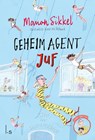 Geheim agent juf - Manon Sikkel - 9789021031538