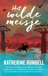 Het wilde meisje - Katherine Rundell - 9789021031767