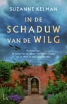 In de schaduw van de wilg - Suzanne Kelman - 9789021036847