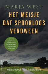Het meisje dat spoorloos verdween, Marja West -  - 9789021038087