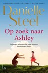 Op zoek naar Ashley - Danielle Steel - 9789021044354