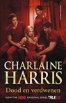 Dood en verdwenen - Charlaine Harris - 9789021046570