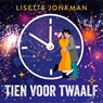 Tien voor twaalf - Lisette Jonkman - 9789021047058