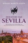 Dochters van Sevilla - Susana Martín Gijón - 9789021048468