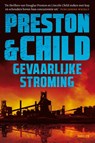 Gevaarlijke stroming - Preston & Child - 9789021048536