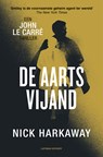 De aartsvijand - John le Carré ; Nick Harkaway - 9789021048727