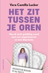 Het zit tussen je oren - Vera Camilla Lucker - 9789021048963