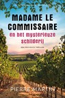 Madame le Commissaire en het mysterieuze schilderij - Pierre Martin - 9789021053165