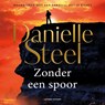 Zonder een spoor - Danielle Steel - 9789021053899