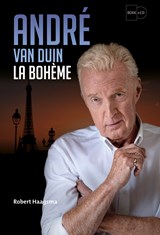 André van Duin - La Bohème, Robert Haagsma -  - 9789021054100