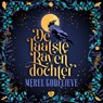De laatste ravendochter - Merel Godelieve - 9789021054162