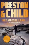 Het woeste land - Preston & Child - 9789021055244