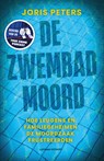 De zwembadmoord - Joris Peters - 9789021055343