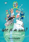Wie is de baas? - Arwen Kleyngeld - 9789021058122