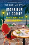 Monsieur le Comte en de kunst van het misleiden - Pierre Martin - 9789021061146