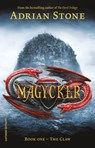 Magycker 1 - The Claw (POD) - Adrian Stone - 9789021062082