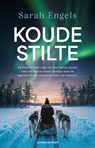Koude stilte - Sarah Engels - 9789021062280