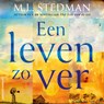 Een leven zo ver - M.L. Stedman - 9789021062747