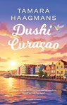Dushi Curaçao - Tamara Haagmans - 9789021064475