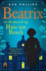 Beatrix en de moord op Huis ten Bosch - Eva Philips - 9789021066523