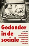 Historische reeks VU Gedonder in de sociale - Peter Bak - 9789021143453