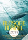 Filosofiebundel 2013 - Ruud Welten ; Paul van Tongeren ; Marli Huijer ; Elize de Mul ; Marijke Verduijn - 9789021144498