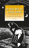 Op reis met de kleine prins - Jean-Jacques Suurmond - 9789021144542
