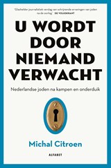 U wordt door niemand verwacht, Michal Citroen -  - 9789021340074