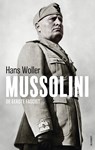 Mussolini - Hans Woller - 9789021340203