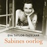 Sabines oorlog - Eva Taylor-Tazelaar - 9789021340265