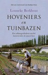 Hoveniers en tuinbazen - Lenneke Berkhout - 9789021340814