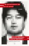 De gevaarlijkste man van de wereld - Bastian Obermayer ; Frederik Obermaier - 9789021342085