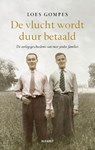 De vlucht wordt duur betaald - Loes Gompes - 9789021342764