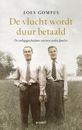 De vlucht wordt duur betaald, Loes Gompes -  - 9789021342771