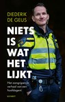 Niets is wat het lijkt - Diederik De Geus - 9789021343303