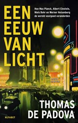 Een eeuw van licht, Thomas de Padova -  - 9789021343693