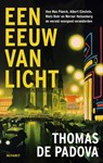 Een eeuw van licht - Thomas de Padova - 9789021343693