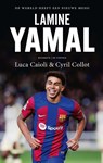 Lamine Yamal - Luca Caioli ; Cyril Ollot - 9789021343945